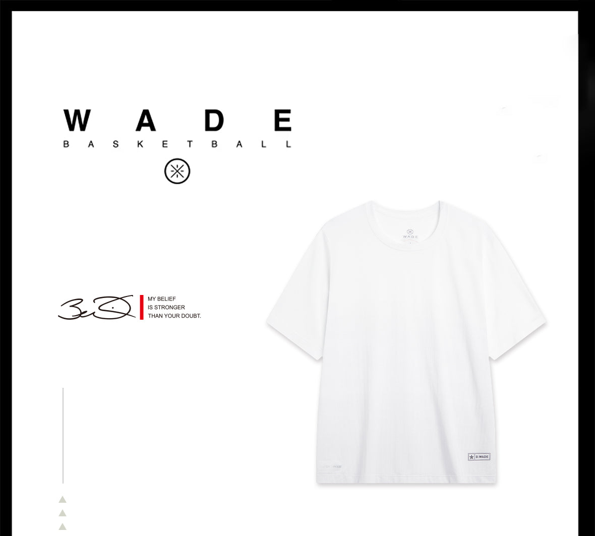 Way of Wade T-shirt